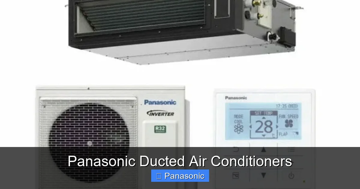Panasonic Ducted Air Conditioners