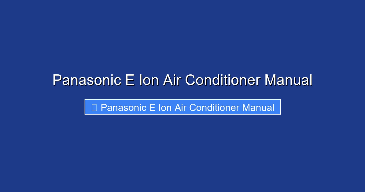 Panasonic E Ion Air Conditioner Manual