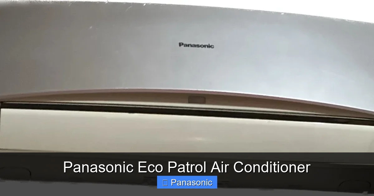 Panasonic Eco Patrol Air Conditioner