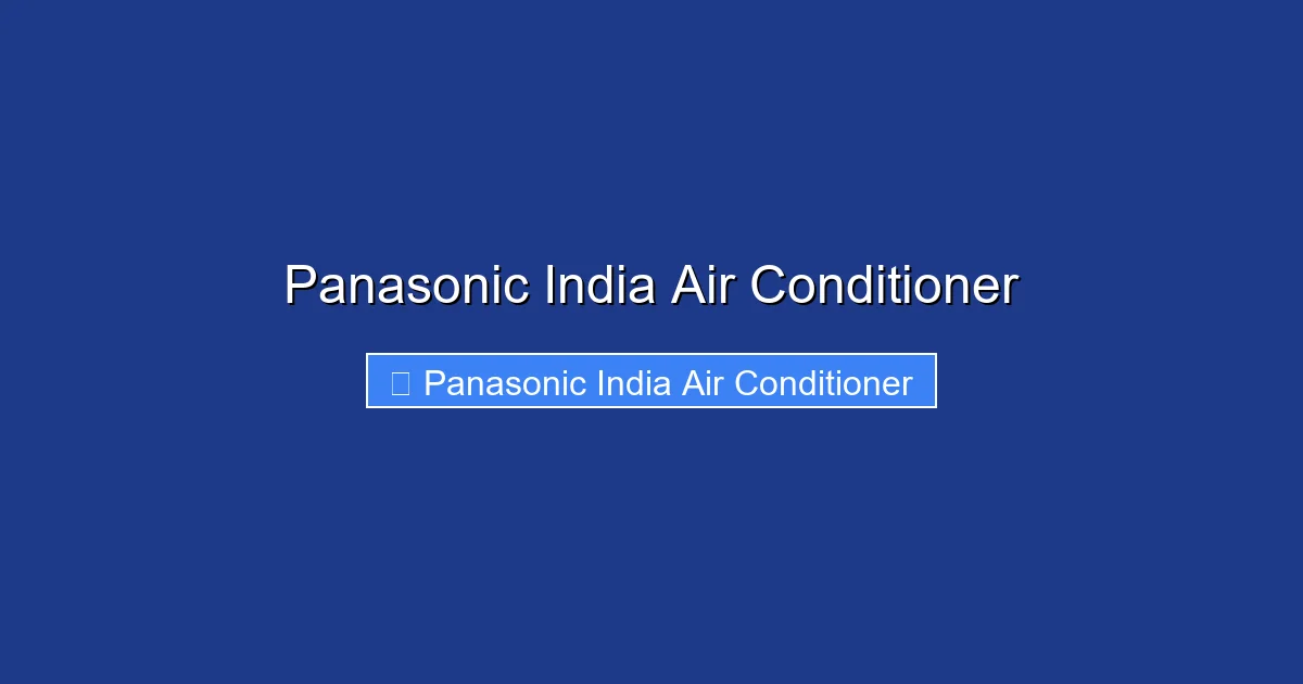 Panasonic India Air Conditioner