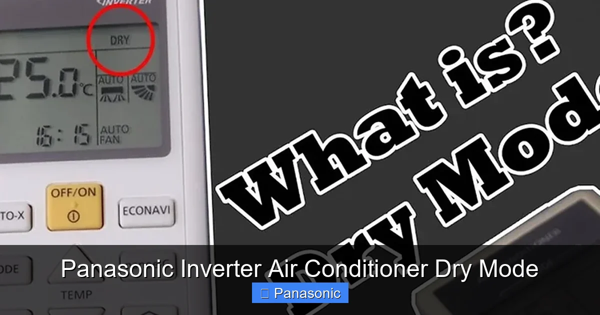 Panasonic Inverter Air Conditioner Dry Mode