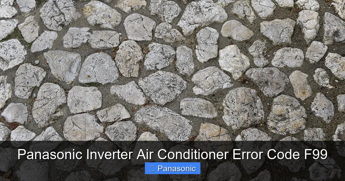 Panasonic Inverter Air Conditioner Error Code F99