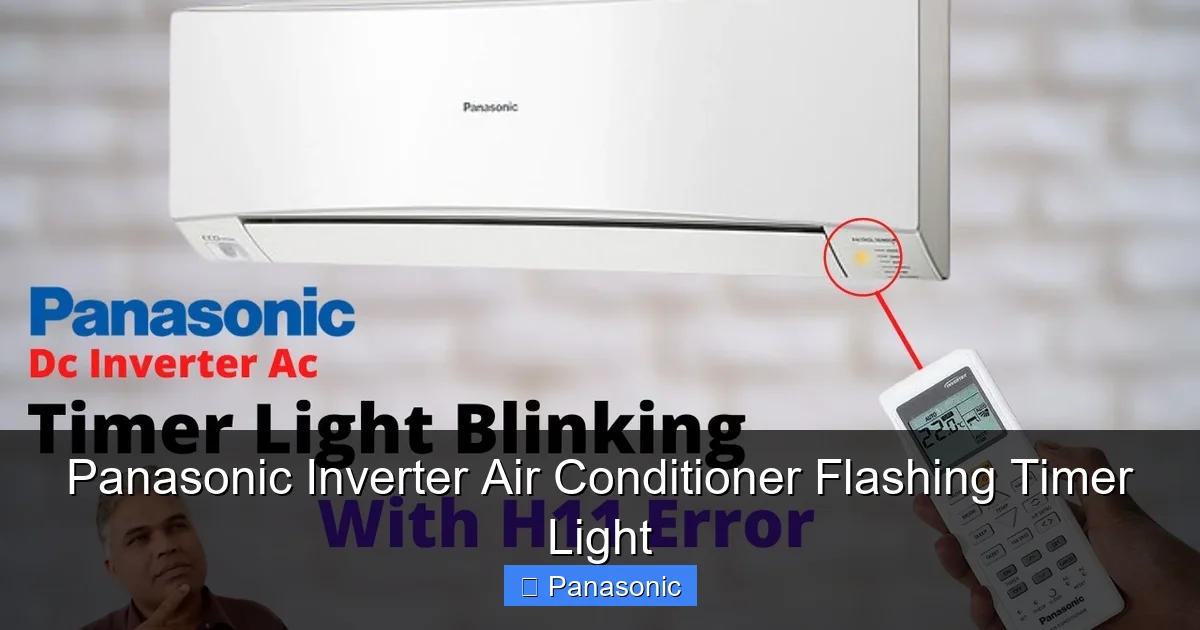 Panasonic Inverter Air Conditioner Flashing Timer Light