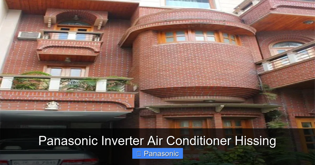 Panasonic Inverter Air Conditioner Hissing