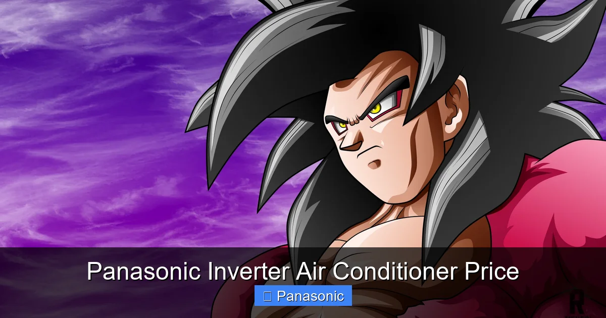 Panasonic Inverter Air Conditioner Price
