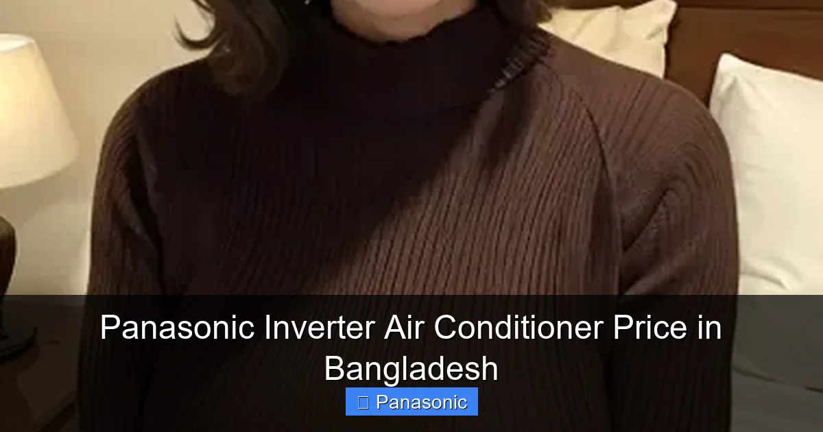 Panasonic Inverter Air Conditioner Price in Bangladesh
