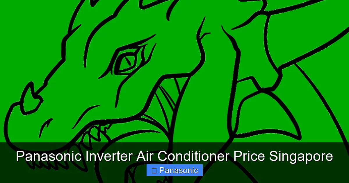 Panasonic Inverter Air Conditioner Price Singapore