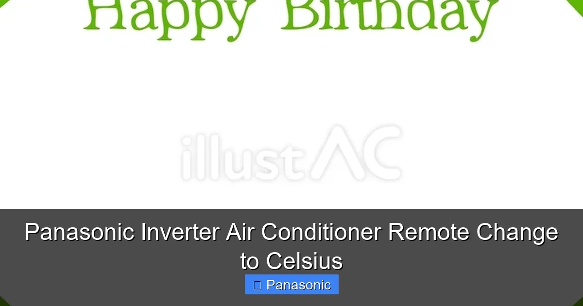 Panasonic Inverter Air Conditioner Remote Change to Celsius
