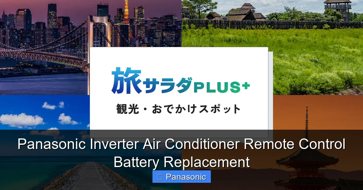 Panasonic Inverter Air Conditioner Remote Control Battery Replacement