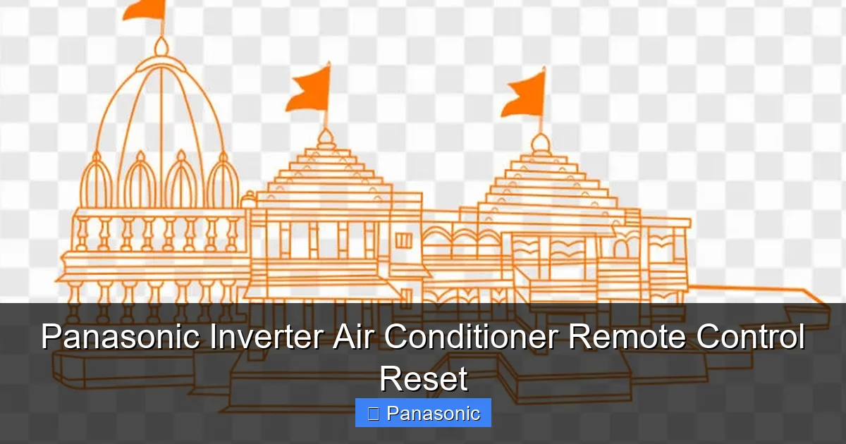 Panasonic Inverter Air Conditioner Remote Control Reset
