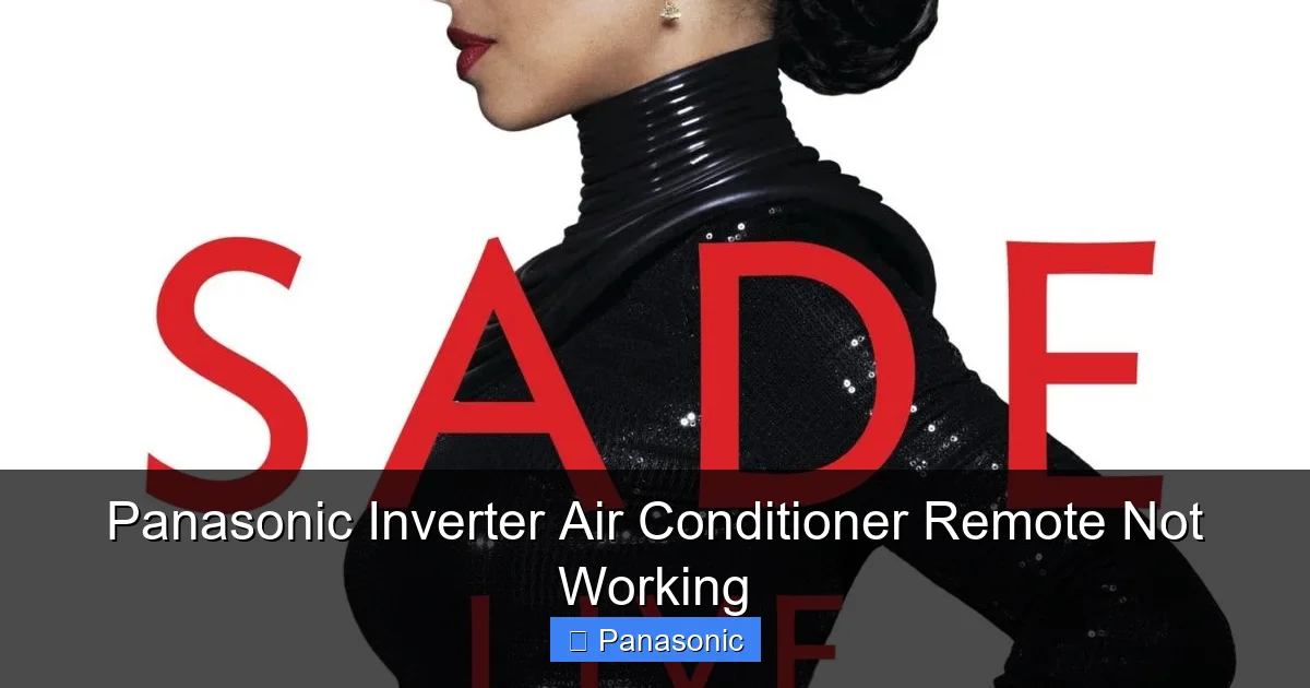 Panasonic Inverter Air Conditioner Remote Not Working