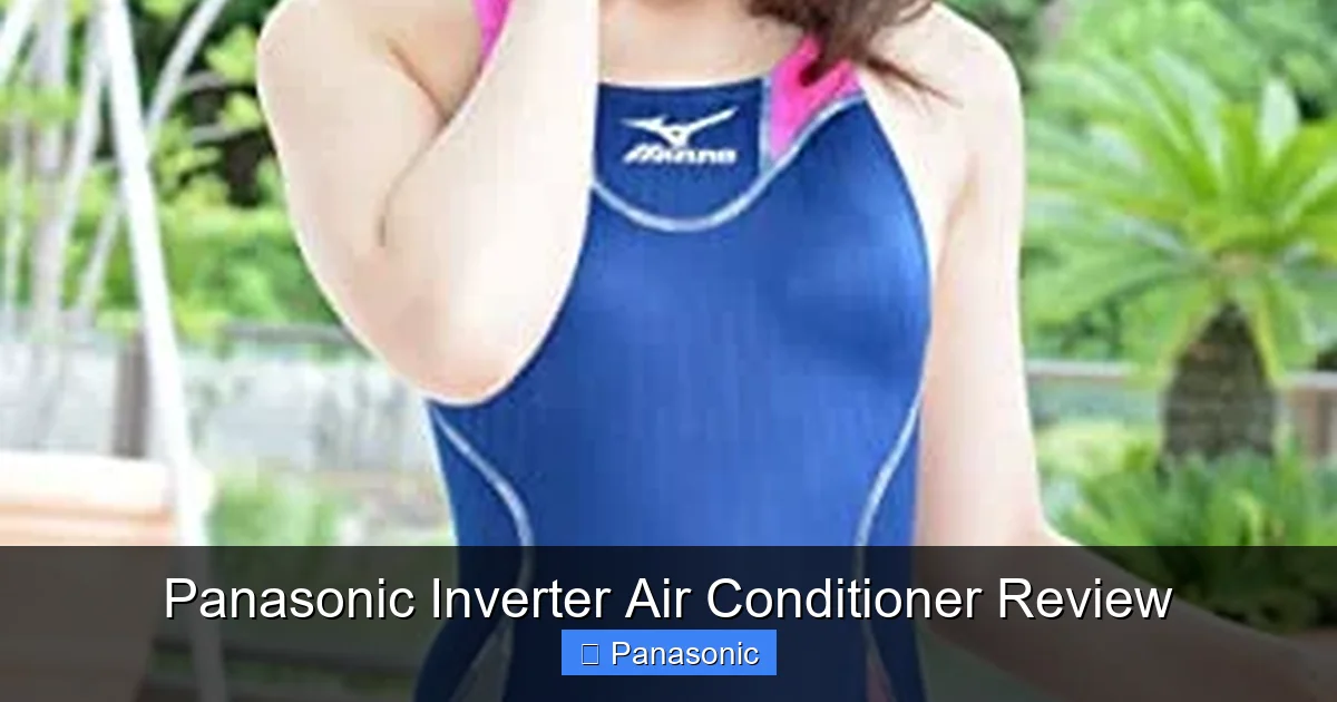 Panasonic Inverter Air Conditioner Review