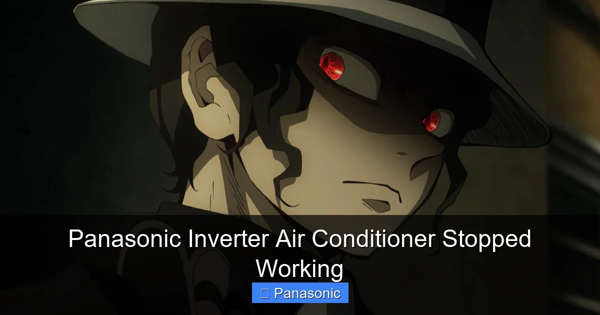Panasonic Inverter Air Conditioner Stopped Working