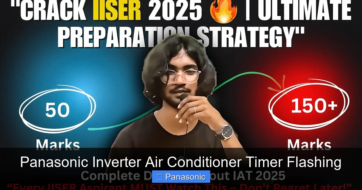 Panasonic Inverter Air Conditioner Timer Flashing
