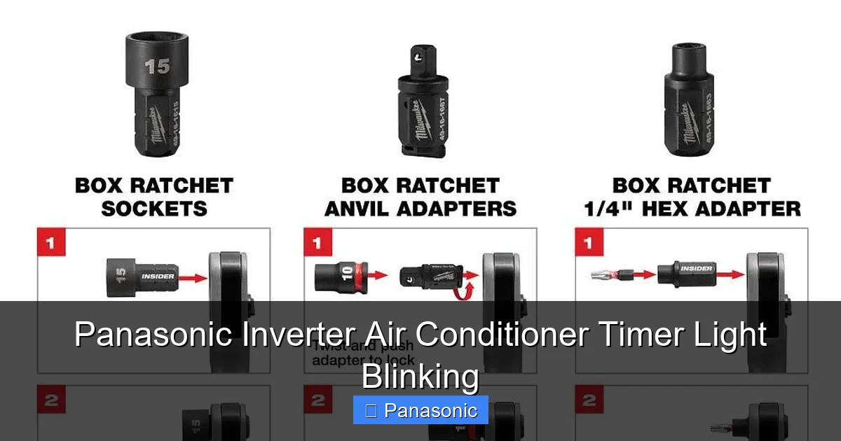 Panasonic Inverter Air Conditioner Timer Light Blinking
