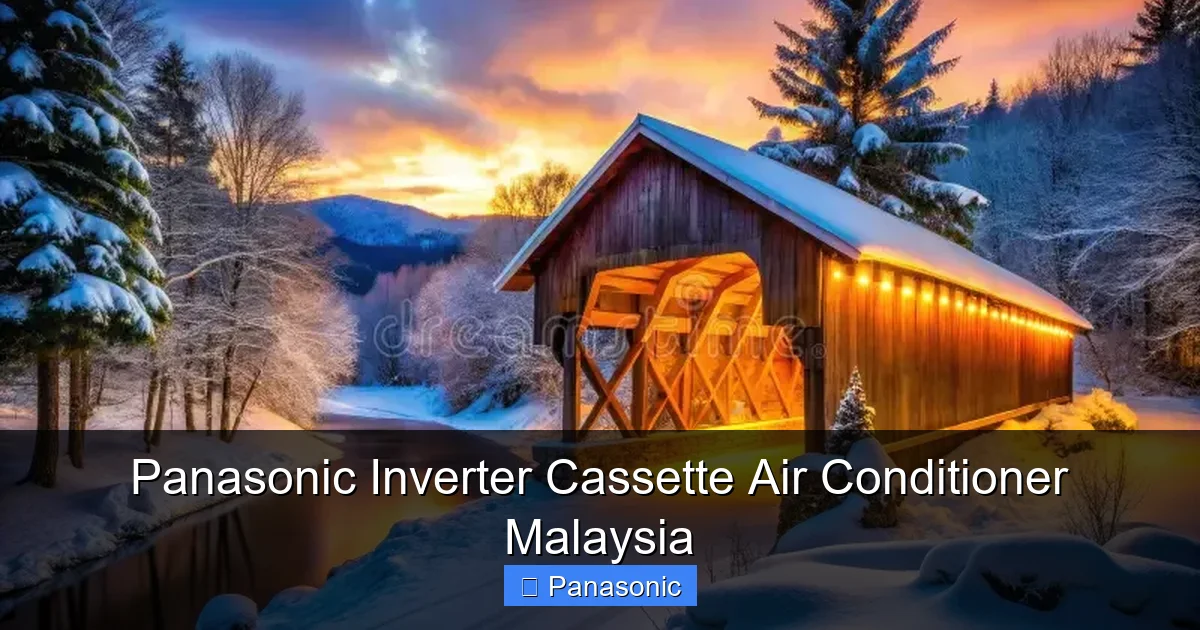 Panasonic Inverter Cassette Air Conditioner Malaysia