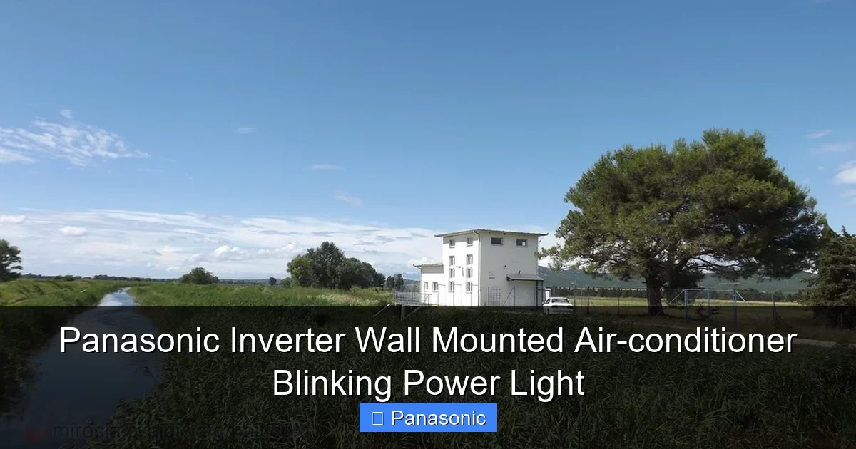 Panasonic Inverter Wall Mounted Air-conditioner Blinking Power Light