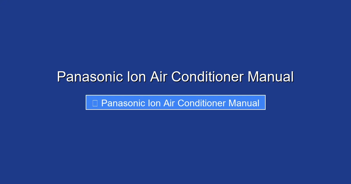 Panasonic Ion Air Conditioner Manual