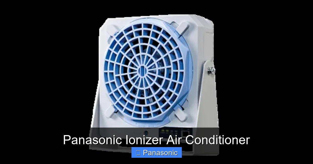 Panasonic Ionizer Air Conditioner