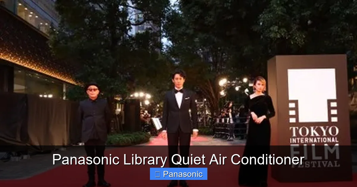 Panasonic Library Quiet Air Conditioner