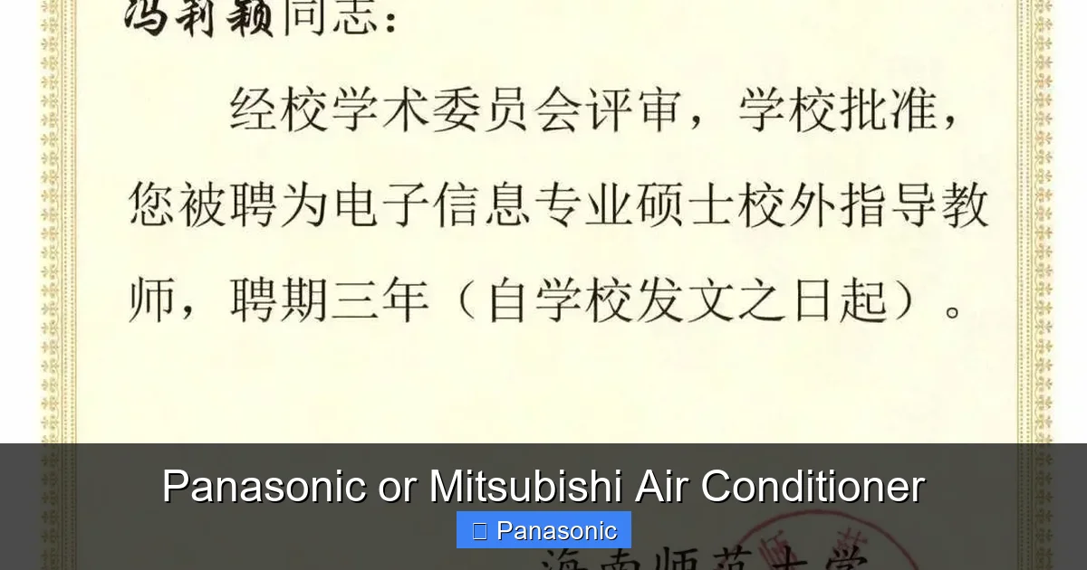 Panasonic or Mitsubishi Air Conditioner