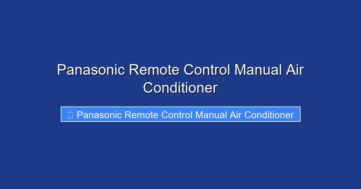 Panasonic Remote Control Manual Air Conditioner