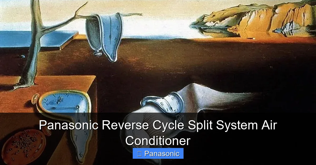Panasonic Reverse Cycle Split System Air Conditioner