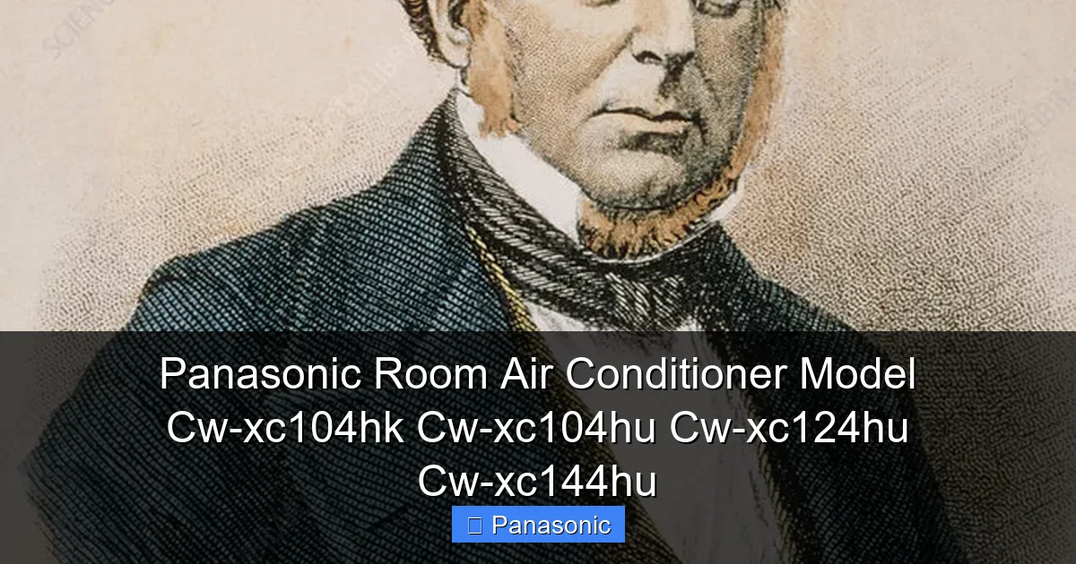 Panasonic Room Air Conditioner Model Cw-xc104hk Cw-xc104hu Cw-xc124hu Cw-xc144hu