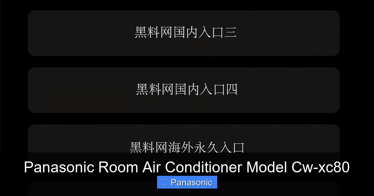 Panasonic Room Air Conditioner Model Cw-xc80