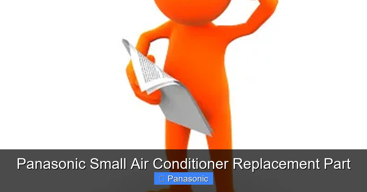 Panasonic Small Air Conditioner Replacement Part