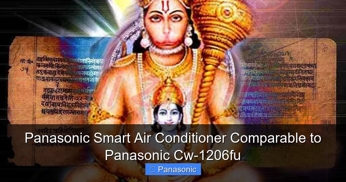 Panasonic Smart Air Conditioner Comparable to Panasonic Cw-1206fu