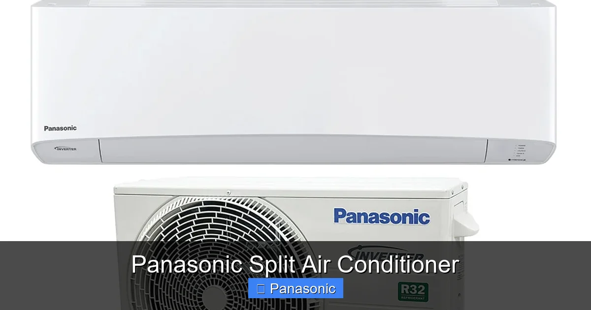 Panasonic Split Air Conditioner