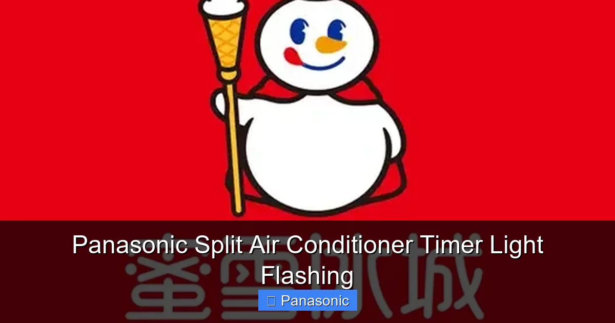 Panasonic Split Air Conditioner Timer Light Flashing