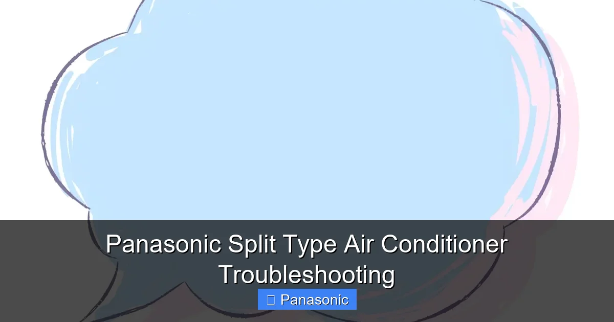 Panasonic Split Type Air Conditioner Troubleshooting