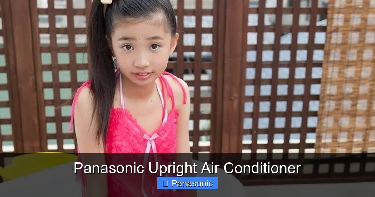 Panasonic Upright Air Conditioner