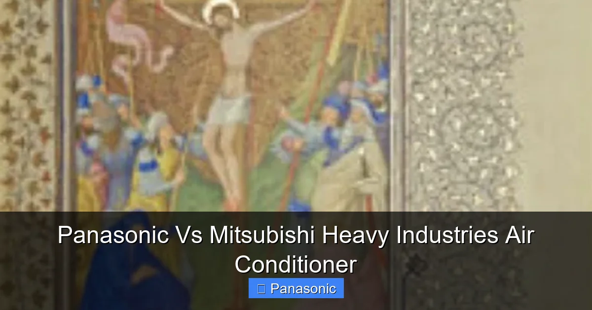Panasonic Vs Mitsubishi Heavy Industries Air Conditioner