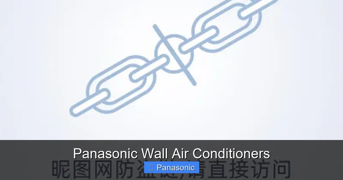 Panasonic Wall Air Conditioners