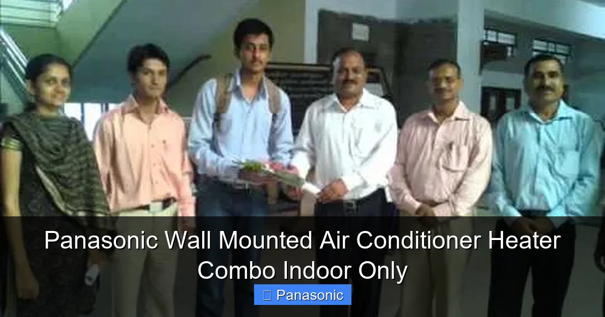 Panasonic Wall Mounted Air Conditioner Heater Combo Indoor Only