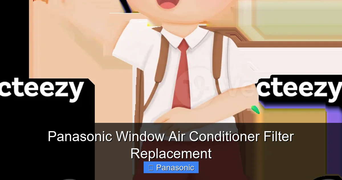 Panasonic Window Air Conditioner Filter Replacement
