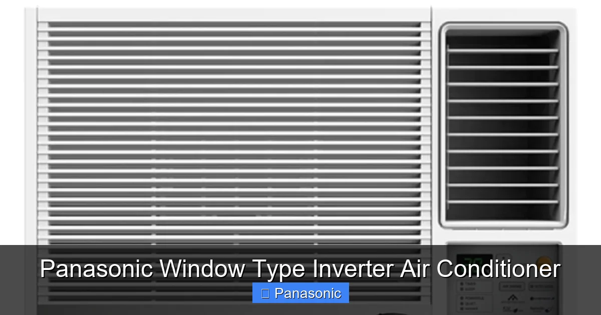 Panasonic Window Type Inverter Air Conditioner