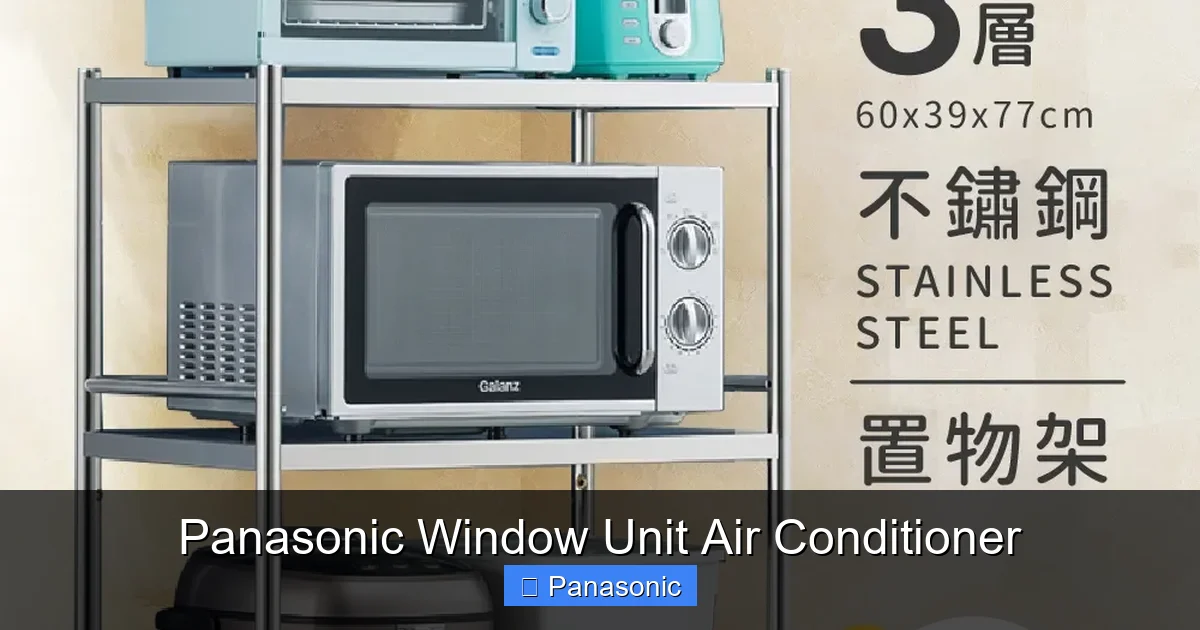 Panasonic Window Unit Air Conditioner