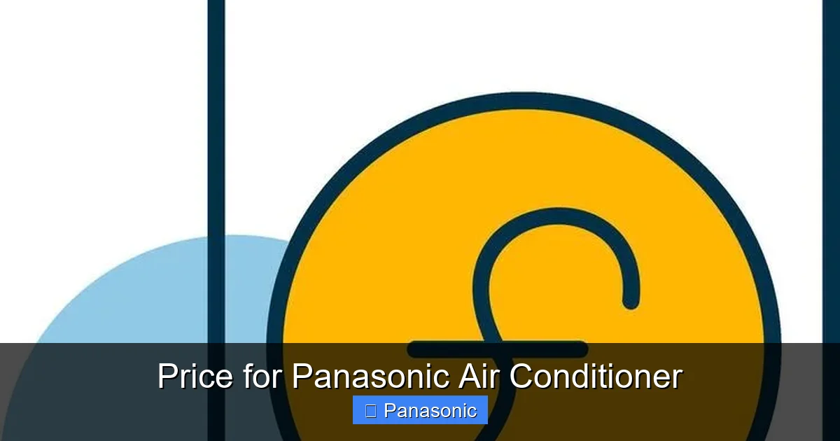Price for Panasonic Air Conditioner