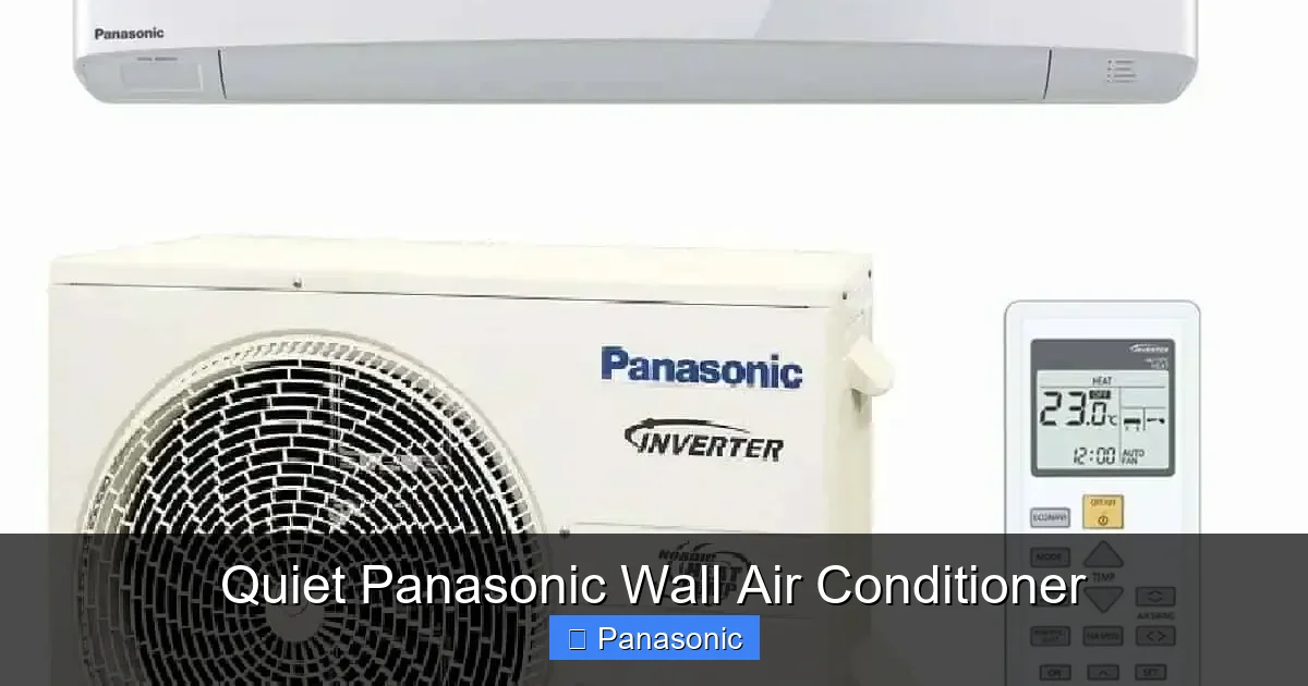 Quiet Panasonic Wall Air Conditioner