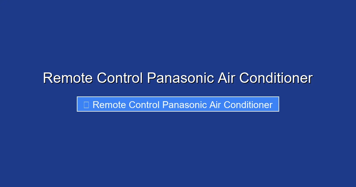 Remote Control Panasonic Air Conditioner