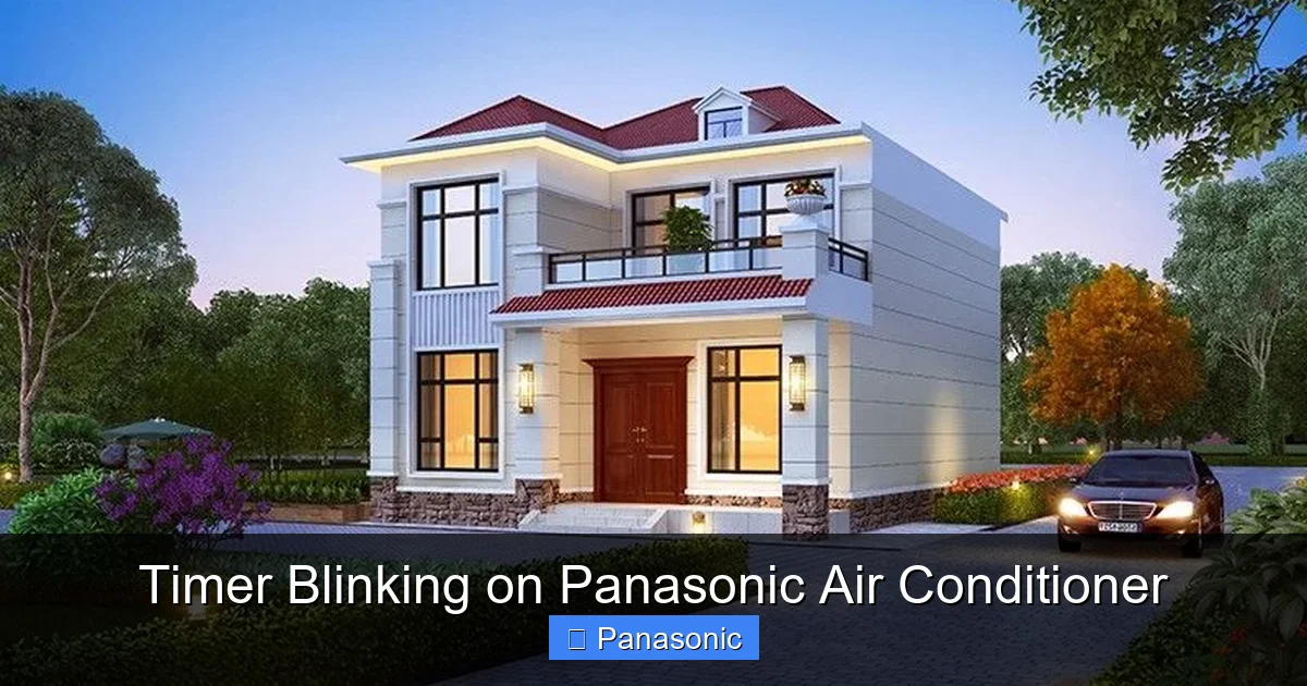 Timer Blinking on Panasonic Air Conditioner