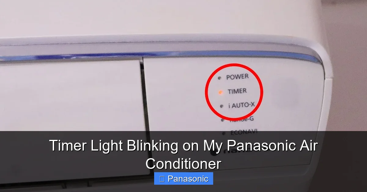 Timer Light Blinking on My Panasonic Air Conditioner
