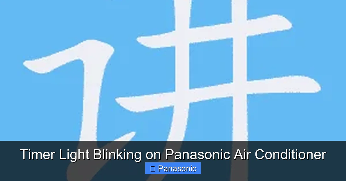Timer Light Blinking on Panasonic Air Conditioner