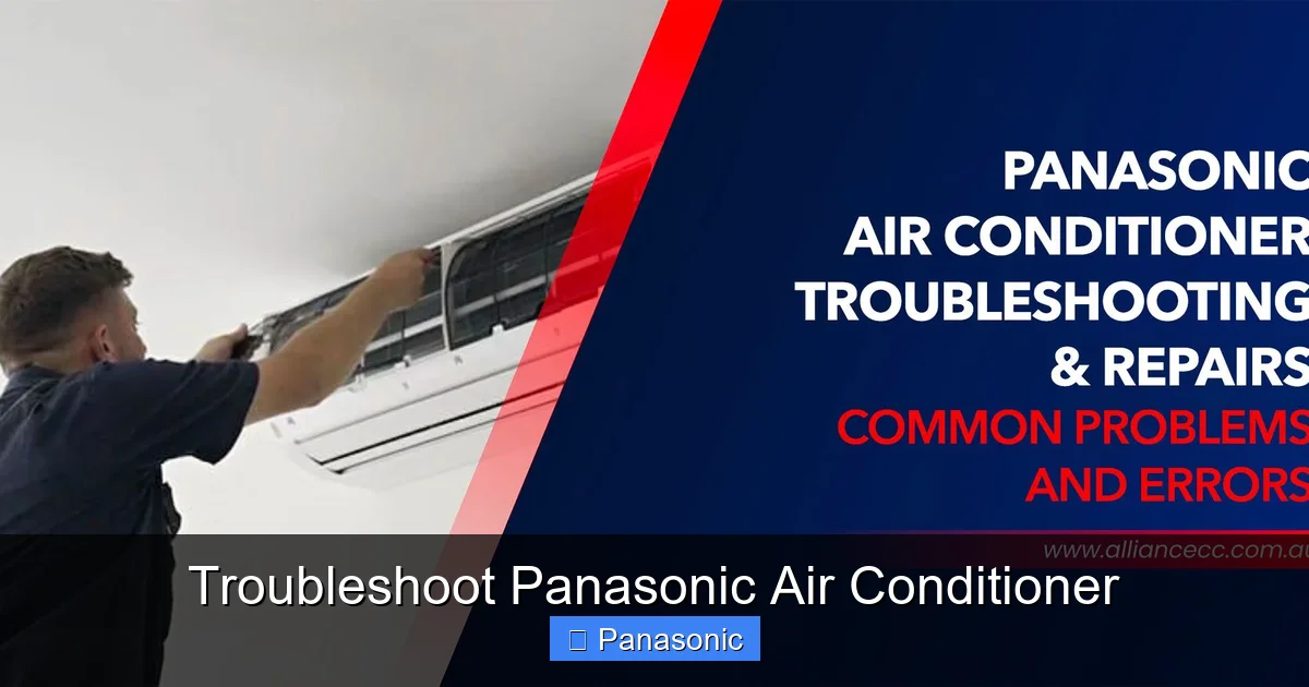 Troubleshoot Panasonic Air Conditioner