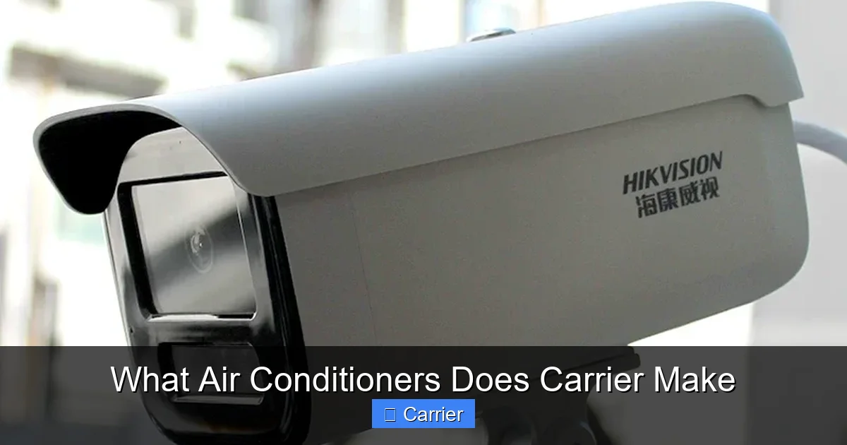 What Air Conditioners Does Carrier Make