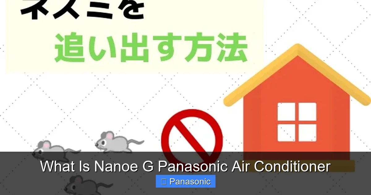 What Is Nanoe G Panasonic Air Conditioner
